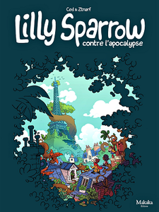 Lilly Sparrow contre l'apocalypse
