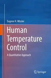 Human Temperature Control: A Quantitative Approach