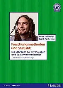 Forschungsmethoden und Statistik für Psychologen und Sozialwissenschaftler