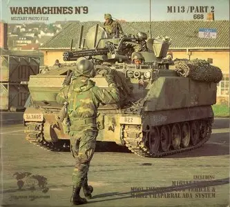 M113 (Part 2) - M163 A1/A2 Vulcan, M901 A2 Tow, M48 A2 Chaparral