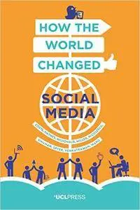 How the World Changed Social Media (Why We Post)