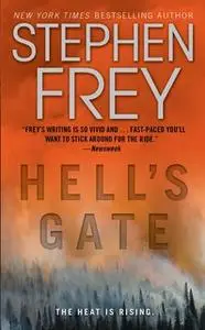 «Hell's Gate» by Stephen Frey