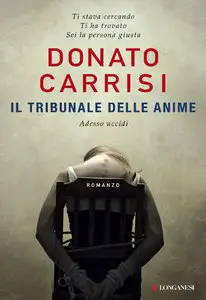 Donato Carrisi - Il tribunale delle anime