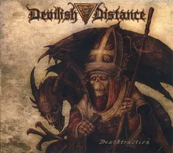 Devilish Distance - Deathtruction (2010)