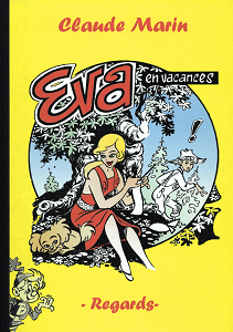 Une Aventure d'Eva - Tome 4 - Eva en Vacances