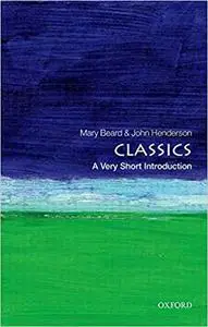 Classics: A Very Short Introduction