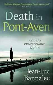 «Death in Pont-Aven» by Jean Luc Bannalec