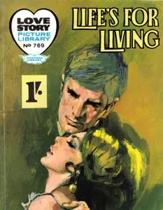 Love Story Picture Library 0769 - Life's for Living [1969] (Mr Tweedy