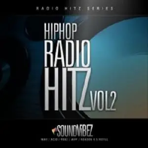 SoundVibez Hip Hop Radio Hitz Vol.2 WAV REX AiFF REFiLL