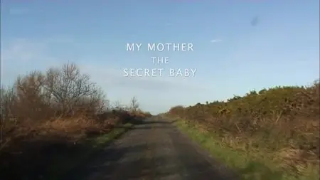 BBC - Storyville: My Mother the Secret Baby (2015)