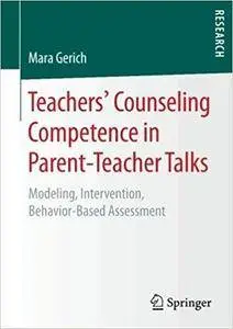 Teachers' Counseling Competence in Parent-Teacher Talks