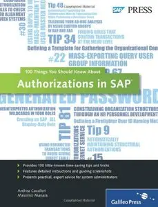 Authorizations in SAP: 100 Things You Should Know About... (Repost)