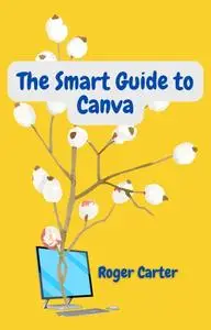 The Smart Guide to Canva