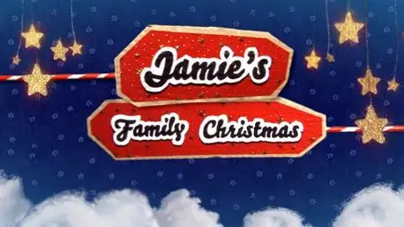 Jamie Oliver - Jamie's Family Christmas [Repost]