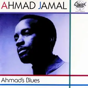 Ahmad Jamal - Ahmad's Blues [Recorded 1958] (1994) (Repost)