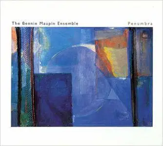 The Bennie Maupin Ensemble - Penumbra (2006)