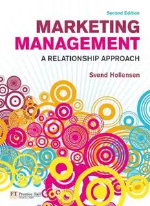 Marketing Management: A Relationship Approach, 2 edition