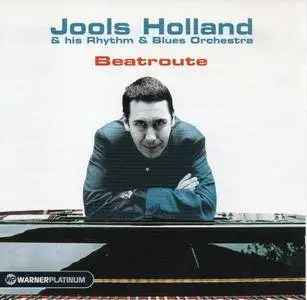 Jools Holland & His Rhythm & Blues Orchestra - Beatroute (2005)