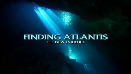 Finding Atlantis: The New Evidence (2019)