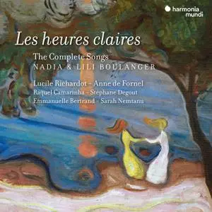 Lucile Richardot - Nadia & Lili Boulanger: Les Heures claires (The complete Songs) (2023) [Official Digital Download 24/96]