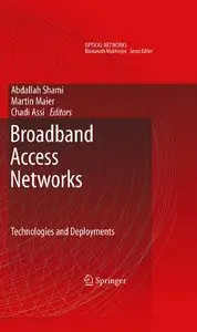 Broadband Access Networks: Technologies and Deployments (repost)