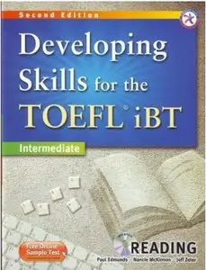 Developing Skills for the TOEFL iBT, 2nd Edition Intermediate Reading