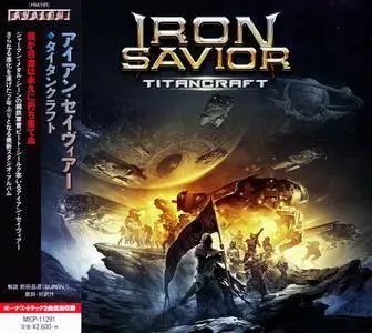 Iron Savior - Titancraft (2016) [Japanese Ed.]