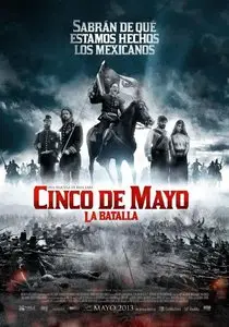 Cinco de Mayo, La Batalla (2013)