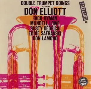 Don Elliott - Double Trumpet Doings (1955) {Jazzland OJCCD-1925-2 rel 1999}