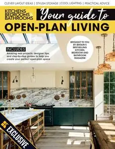 Kitchens Bedrooms & Bathrooms: Your guide to Open-plan Living – May 2023