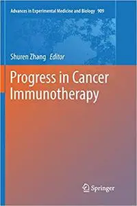 Progress in Cancer Immunotherapy (Repost)