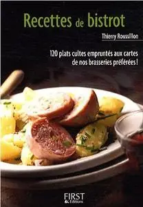 Thierry Roussillon, "Recettes de bistrot"