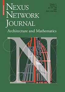 Nexus Network Journal: Architecture, Mathematics and Structure