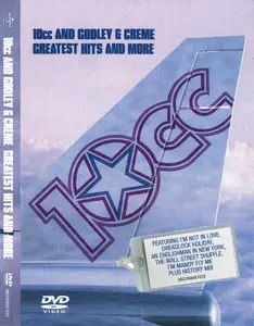 10CC and Coodley & Creme: Greatest Hits and More (2007) [2CD + DVD]