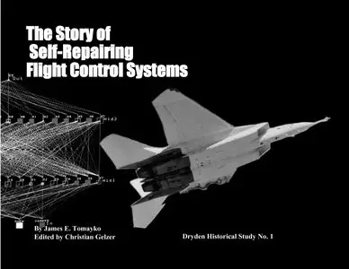 Story of Self-Repairing Flight Control Systems (Repost)