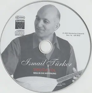 Ismail Türker - Umuda Yol - Weg in die Hoffnung (2005)