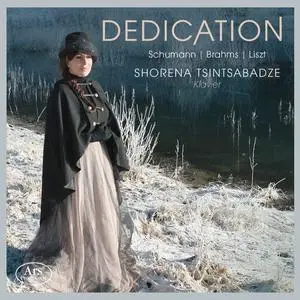 Shorena Tsintsabadze - Schumann, Brahms & Liszt: Dedication (2023) [Official Digital Download 24/96]