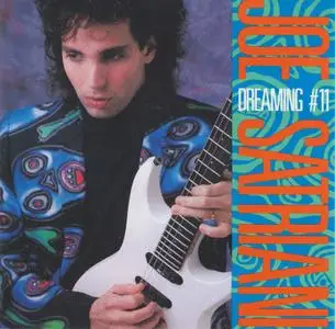 Joe Satriani - Dreaming #11 (1988)