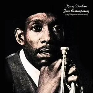 Kenny Dorham - Jazz Contemporary (High Definition Remaster) (1960/2023) [Official Digital Download]