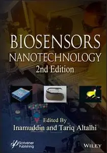 Biosensors Nanotechnology, 2nd Edition