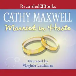 «Married in Haste» by Cathy Maxwell