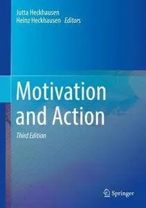 Motivation and Action [Repost]