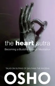 «The Heart Sutra» by Osho