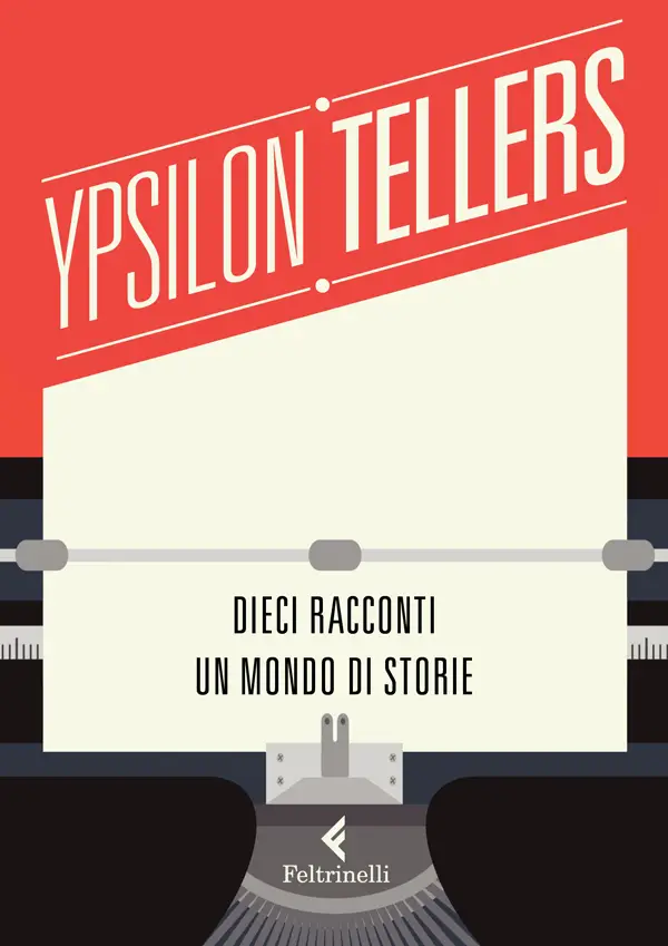 Autori Vari - Dieci racconti. Un mondo di storie