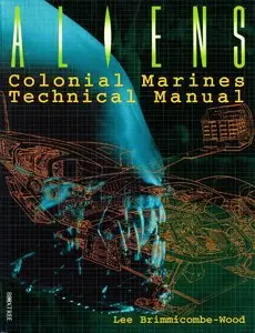 Aliens: Colonial Marines Technical Manual