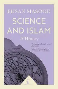 Science and Islam (Icon Science): A History