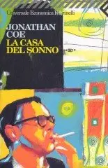 Jonathan Coe - La casa del sonno