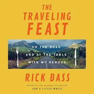 The Traveling Feast [Audiobook]