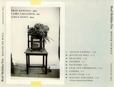 Brad Mehldau Trio - House On Hill (2006) "Reload"
