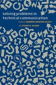 Solving problems in technical communication (Repost)